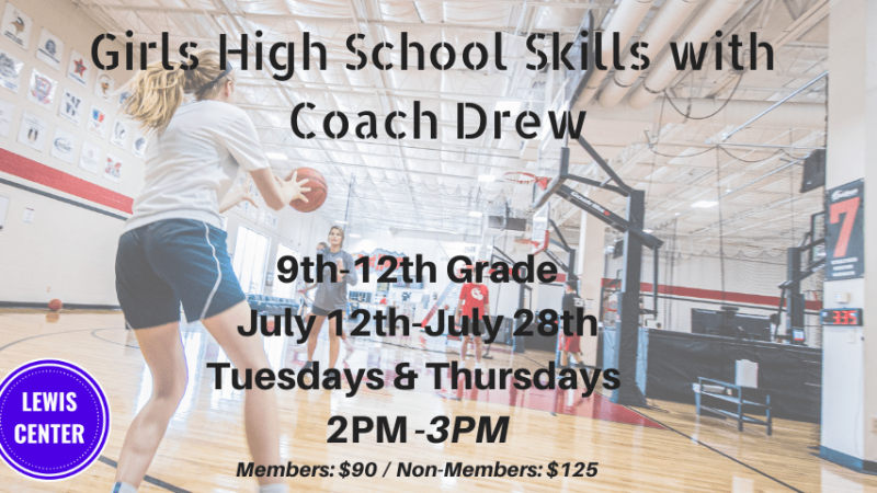 July Girls HS w Coach Drew-Lewis Center-min